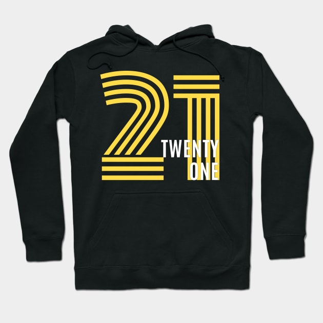 21 Hoodie by Stupid Coffee Designs